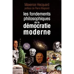 Les fondements philosophiques de la démocratie moderne