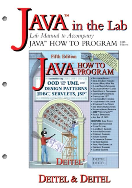 Java How to Program Lab Manual (5th Edition) by Harvey M. Deitel