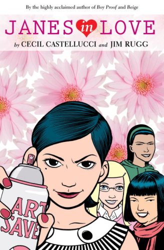 Janes in Love (Minx) by Cecil Castellucci