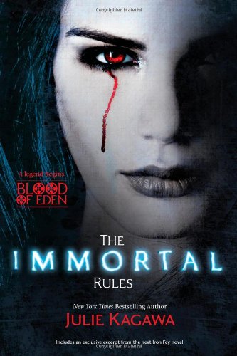The Immortal Rules by Julie Kagawa