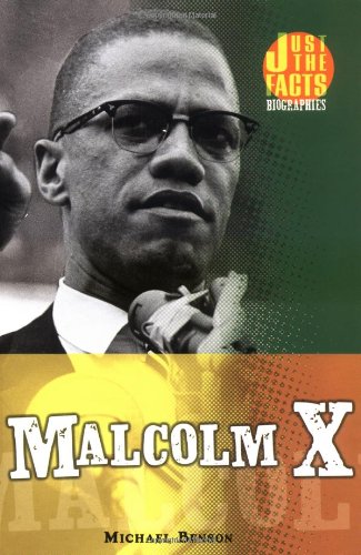 Malcolm X (Just the Facts Biographies) by Michael Benson