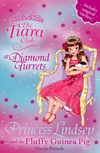 Princess Lindsey and the Fluffy Guinea Pig