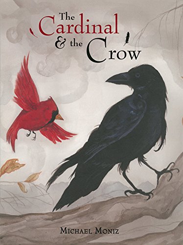 The Cardinal and the Crow by Michael Moniz