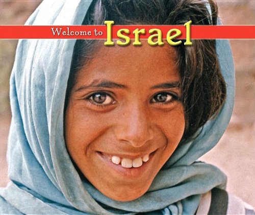 Welcome to Israel (Welcome to the World) by Elma Schemenauer