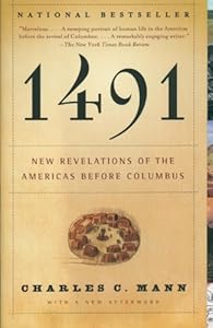 1491: New Revelations of the Americas Before Columbus