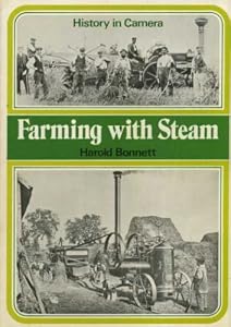Farming With Steam by Harold Bonnet