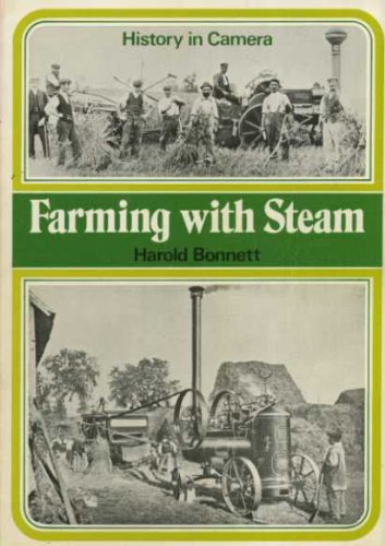 Farming With Steam by Harold Bonnet