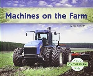 Machines on the Farm