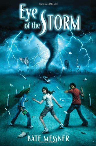 Eye of the Storm by Kate Messner