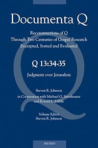 Q13: 34-35: Judgment Over Jerusalem (Documenta Q) by Sr Johnson