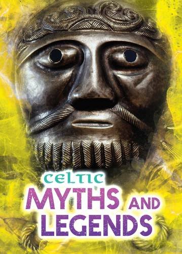 Celtic myths and legends by Fiona Macdonald