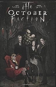 October Faction Volume 1 by Steve Niles                       ,