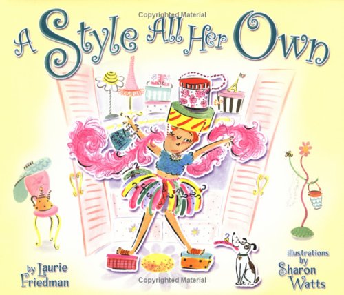 A Style All Her Own by Laurie B. Friedman