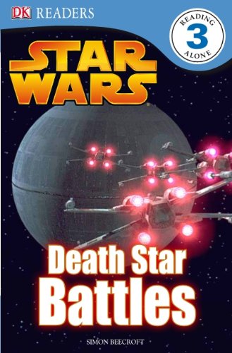 DK READERS L3: Star Wars: Death Star Battles HC by Simon Beecroft