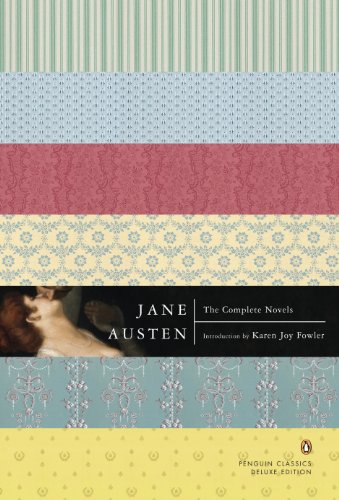 The Complete Novels: (Penguin Classics Deluxe Edition) by Jane Austen