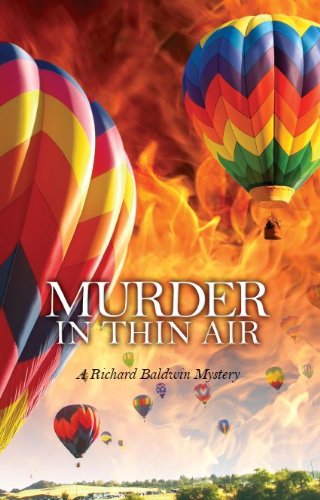 Murder in Thin Air by Richard Baldwin