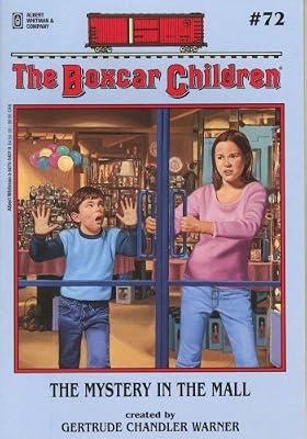 
The Mystery in the Mall (The Boxcar Children Mysteries #72) 