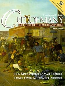 Out of Many: A History of the American People, Combined (3rd Edition)
