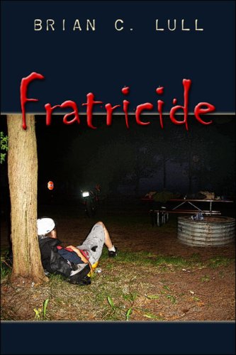 Fratricide by Brian C. Lull