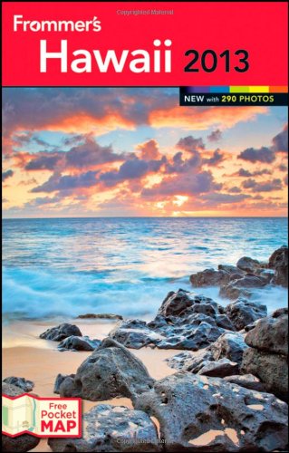 Frommer's Hawaii 2013 by Jeanette Foster