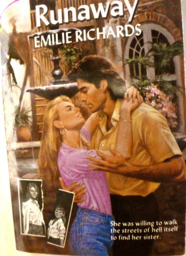 Runaway (Silhouette Intimate Moments) by Emilie Richards