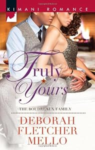 Truly Yours (Harlequin Kimani Romance)