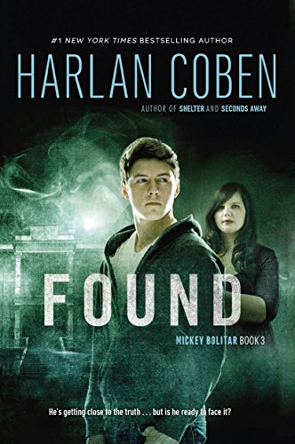 Found: A Mickey Bolitar Novel, Book 3 by Harlan Coben