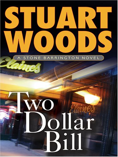 Two-Dollar Bill: A Stone Barrington Novel by Stuart Woods