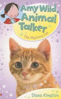 Amy Wild, Animal Talker: The Mystery Cat