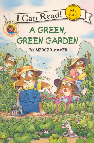 A Green, Green Garden by Mercer Mayer