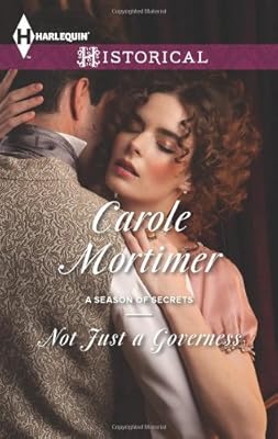 Not Just a Governess (Harlequin Historical)
