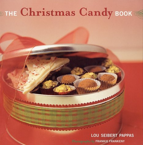 The Christmas Candy Book by Frankie Frankeny