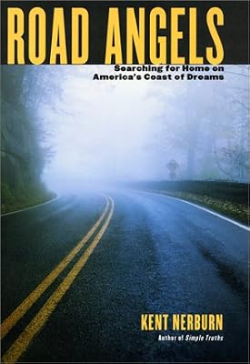 Road Angels: Searching For Home On America's Coast of Dreams