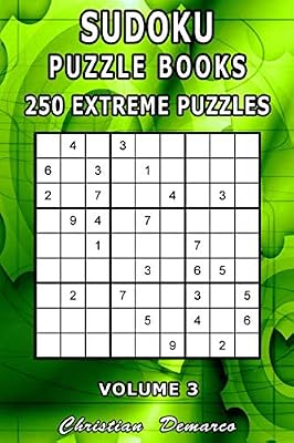 Sudoku Puzzle Books - 250 Extreme Puzzles Volume 3: Handy 6 x 9 inch Book Layout – Only 2 Puzzles per Page