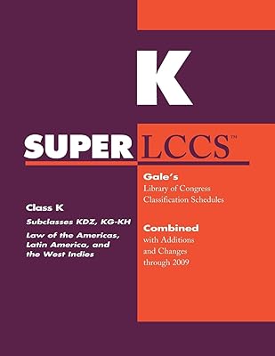 SUPERLCCS 09: Schedule KDZ (SUPERLCCS: Schedule Kdz Law of America, Latin America, & the West Indies)