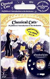 Classical Cats: A Children's Introduction to the Orchestra (CD + Book) by David Chesky