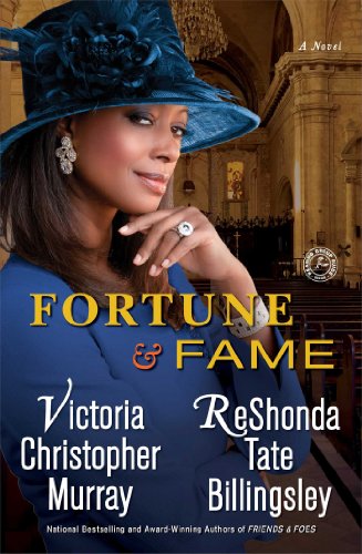 Fortune &amp; Fame: A Novel by Victoria Christopher Murray