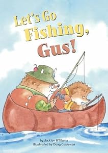 Let's Go Fishing, Gus! (Read-It! Readers: Orange Level)
