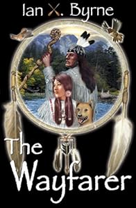The Wayfarer by Ian X. Byrne