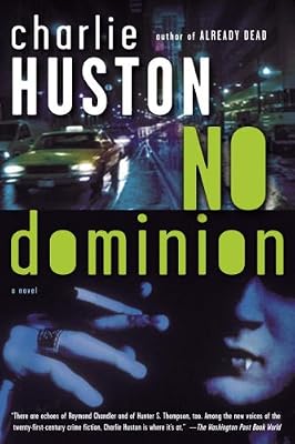 No Dominion: A Novel