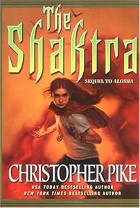 The Shaktra (Alosha Trilogies)