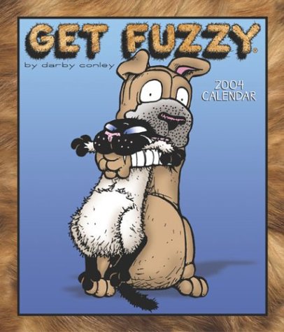 Get Fuzzy 2004 Engagement Calendar by Darby Conley