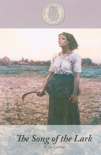 The Song of the Lark by Willa Cather