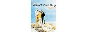 Peter, Paul & Mary Songbook