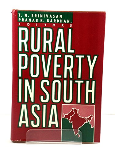 Rural Poverty in South Asia by T. N. Srinivasan