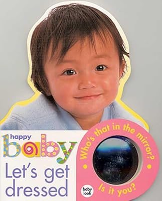 Baby Look: Let's Get Dressed