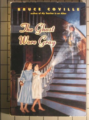 The Ghost Wore Gray (Bantam Skylark Book) by Bruce Coville