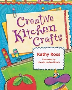 Creative Kitchen Crafts