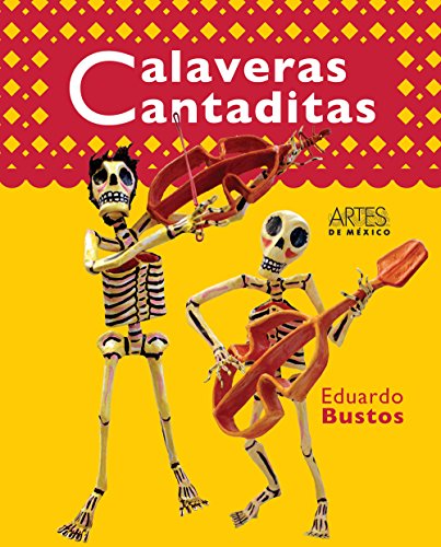 CALAVERAS CANTADITAS P/R by EDUARDO BUSTOS