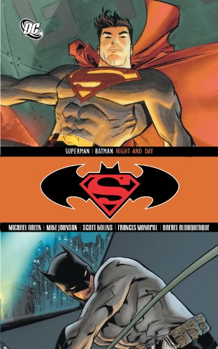 Superman/Batman: Night &amp; Day by Michael Green